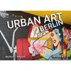 Urban Art Berlin: Version 4.0