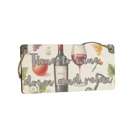 Time to Wine Down and Relax Hanging Sign - Rustic Charm Home Decor for Wine Lovers (smlsgn-kf24-downwinehg)
