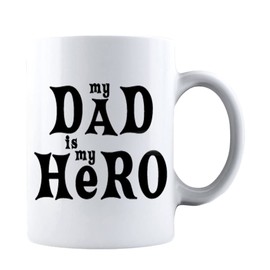 Kropsis My Dad İs My Hero Mug - For Him Funny Greatest Cool Dad Presents From Wife - Son and Daughter Best Fathers Presents For Anniversary Birthday and Christmas Mug White