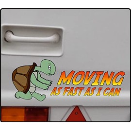 WaterShed Designs Moving As Fast As I Can Caravan Motorhome Sticker Decal Slow Moving Cars and Lorries