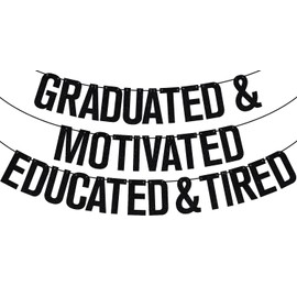 Black Glitter Graduated & Motivated Educated & Tired Banner, Class of 2025/Congarts Grad, 2025 Graduation Party Decorations Supplies