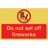 Schild mit Aufschrift"Do not set off firework", 300 x 200