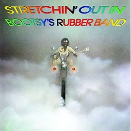 Stretchin' Out In Bootsy's Rubber Band [180 gm vinyl] by Bootsy's Rubber Band [Vinyl]