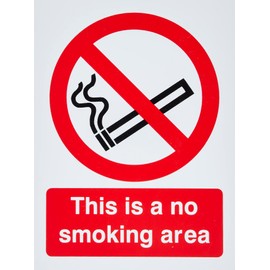 This Is A No Smoking Area Sign 150mm x 200mm - Rigid Plastic