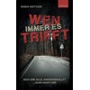 WEN IMMER ES TRIFFT