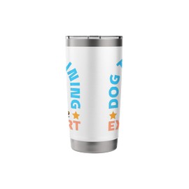 Dog Training Expert Treat Tossing Dog Stainless Steel Insulated Tumbler