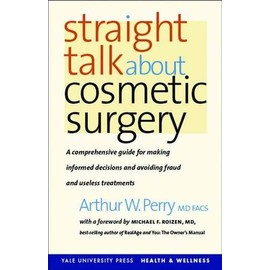 Straight Talk about Cosmetic Surgery