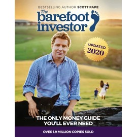 The Barefoot Investor: The Only Money Guide You'll Ever Need