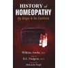 History of Homeopathy: Its Origins & Its Conflicts