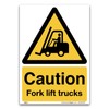 Caution Forklift Truck Sign – A5 Warning Sign – 1mm