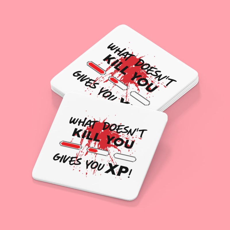 What Doesn’t Kill You Drinks Coaster - Funny Dungeons &
