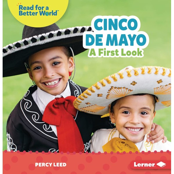 Cinco de Mayo: A First Look