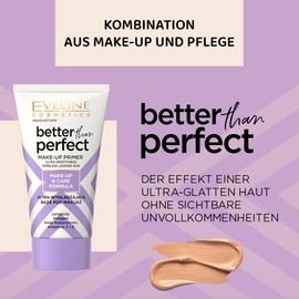 Eveline Cosmetics Better Than Perfect Makeup Primer - Smooths, Moisturises & Extends Makeup Wearing Time with Hyaluronic Acid, Collagen, Vitamins C & E