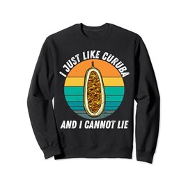 Vintage I Just Like Curuba And I Cannot Lie Retro Curuba Sweatshirt