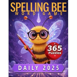 Daily 2025 Spelling Bee: 365 Days of Fun and Engaging Brain Games.