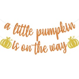Orange Glitter A Little Pumpkin is on the Way Banner, Sweet Little Pumpkin Party Sign, Funny Fall Pumpkin Themed Baby Shower Party Decorations Supplies