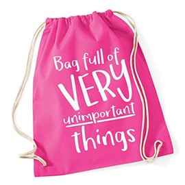 Hippowarehouse Bag full of very unimportant things Drawstring Cotton School Gym Bag 37cm x 46cm, 12 litres