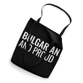 Bulgarian And Proud Bulgaria Tote Bag