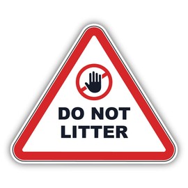 Do Not Litter Vinyl Sticker Decal
