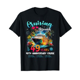 Cruising 49th Anniversary Tropical Style Gift for Couple T-Shirt
