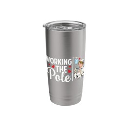 Working The Pole Funny Nurse Nursing RN LPN CNA Women Stainless Steel Insulated Tumbler
