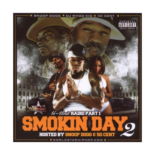 G-Unit Radio Part 1 - Smokin Day 2