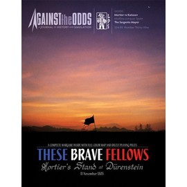 ATO: Against the Odds Magazine #39, These Brave Fellows, Mortier's Stand in Bavaria 1805, Board Game