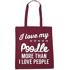 Hippowarehouse I love my poodle more than I love people Tote Shopping Gym Beach Bag 42cm x38cm, 10 litres