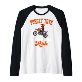 Forget Toys I Just Wanna Ride Motocross Rider Dirt Bike Raglan Baseball Tee