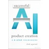 Successful AI Product Creation: A 9-Step Framework