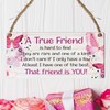 Friendship Plaque - Heartfelt 'True Friend' Quote - Perfect for