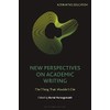 New Perspectives on Academic Writing: The Thing That Wouldn’t Die