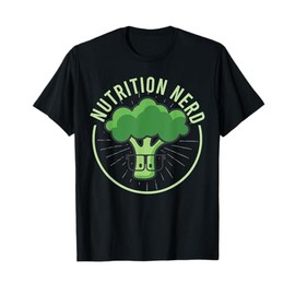 Nutrition Nerd Funny Healthy Food Science Gift T-Shirt