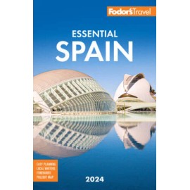 Fodors Essential Spain 2024 (Full-color Travel Guide) - Paperback - GOOD