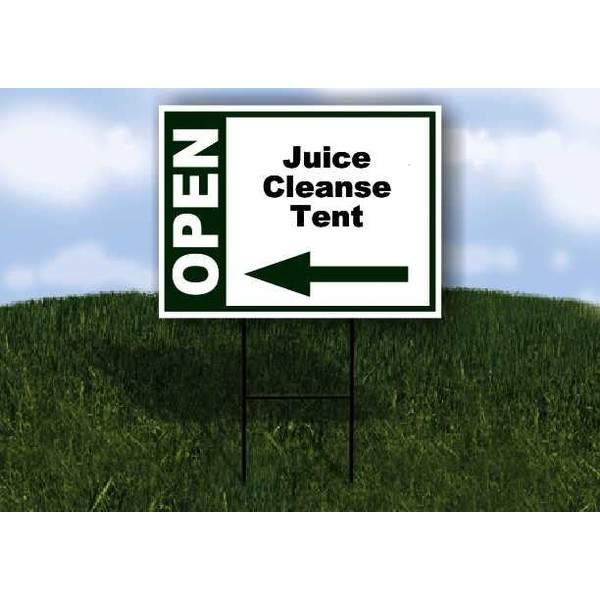 Juice Cleanse Tent Open Left Arrow Green Single Sided 18x24