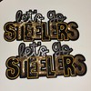 Let's Go Steelers Chenille Patch with Iron On Backing -
