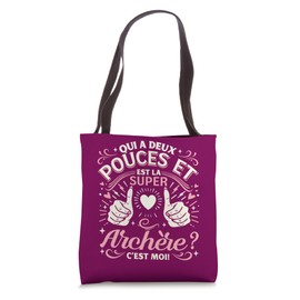 Une Super Archère Idée Cadeau tir à l'arc Adulte Fille Femme Tote Bag