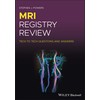 MRI Registry Review: Tech to Tech Questions and Answers