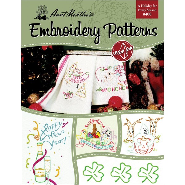 Aunt Martha's 405 A Holiday for Every Season Embroidery Transfer Pattern Book, Over 25 Iron On Patterns