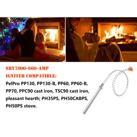 Replacement Igniter Part SRV7000-660 for Pelpro & Pleasant Hearth Stoves, 300W Ignitor