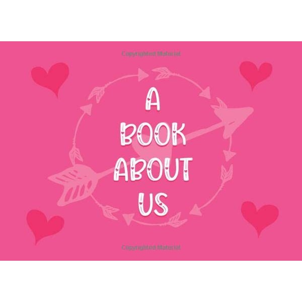 A Book About Us: What I Love About You Fill