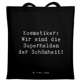 Mr. & Mrs. Panda Tragetasche Spruch Kosmetiker: Wir sind die Superhelden der Schönheit! - Geschenk, Stofftasche, individuelle Behandlung, Hautpflege,