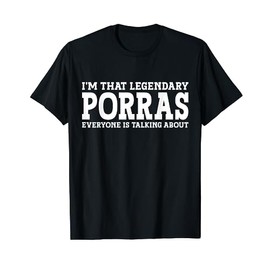 Porras Surname Funny Team Family Last Name Porras T-Shirt
