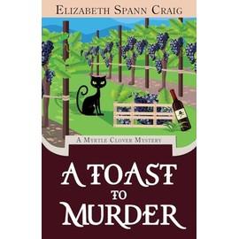 A Toast to Murder (A Myrtle Clover Cozy Mystery, Band 24)