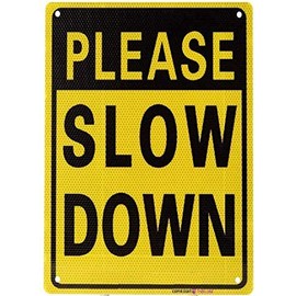 Street sign warning plaque Wall Decor Double Sided Please Slow Down Sign Reflective Aluminum Metal Sign Metal Tin Sign Wall Art Decor Safety Warning Signs For Outdoor & Indoor office Sign 8 X 12 Inch
