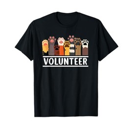 Animal Volunteer For Dog Cat Rescue Supporter T-Shirt