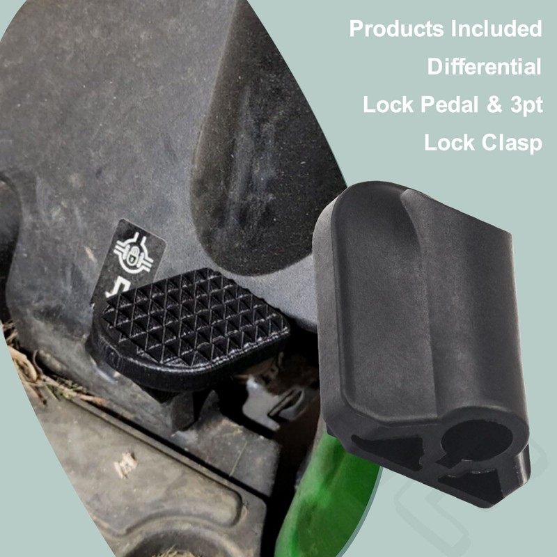 Differential Lock Pedal w/3pt Lock Clasp for John Deere 1025R,