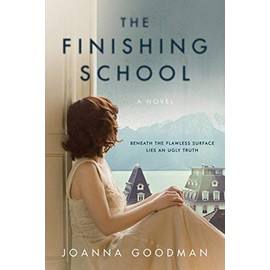 The Finishing School: A Novel