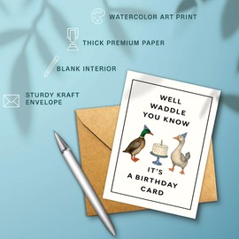 Well Waddle You Know It's A Birthday Card – Cute Animal Pun Greeting Card for Friend, Coworker, Men, Women – Cheeky Illustrated Cartoon Joke Card with Envelope – 8x5.3 Inch