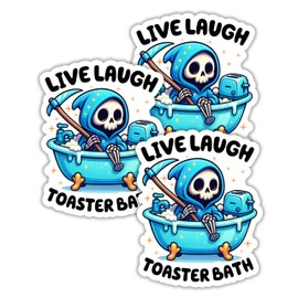 314PI Live Laugh Toaster Bath Sticker, Snarky Skeleton Stickers, Water Assistant Spooky Stickers, Mental Health Decal for Water Bottle Phone Laptop, Gift for Girls Boys Adults, Funny Sticker (Size 6")